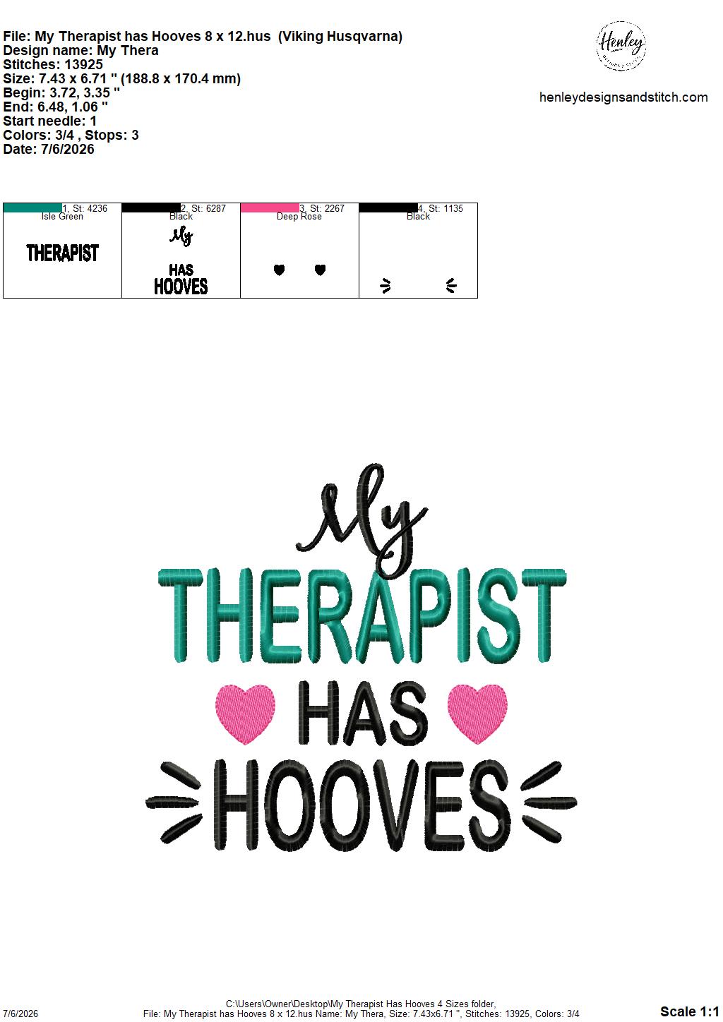 My Therapist Has Hooves – 4 x 4, 5 x 7, 6 x 10 and 8 x 12 – DIGITAL Embroidery Design