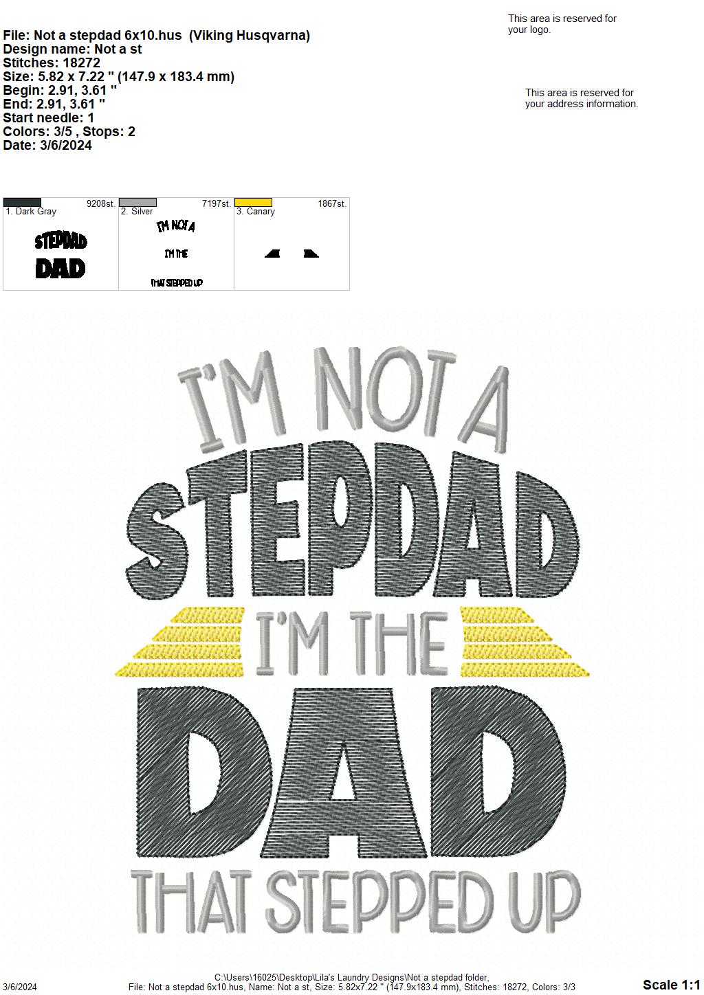 Not A Stepdad - 4 Sizes - Digital Embroidery Design