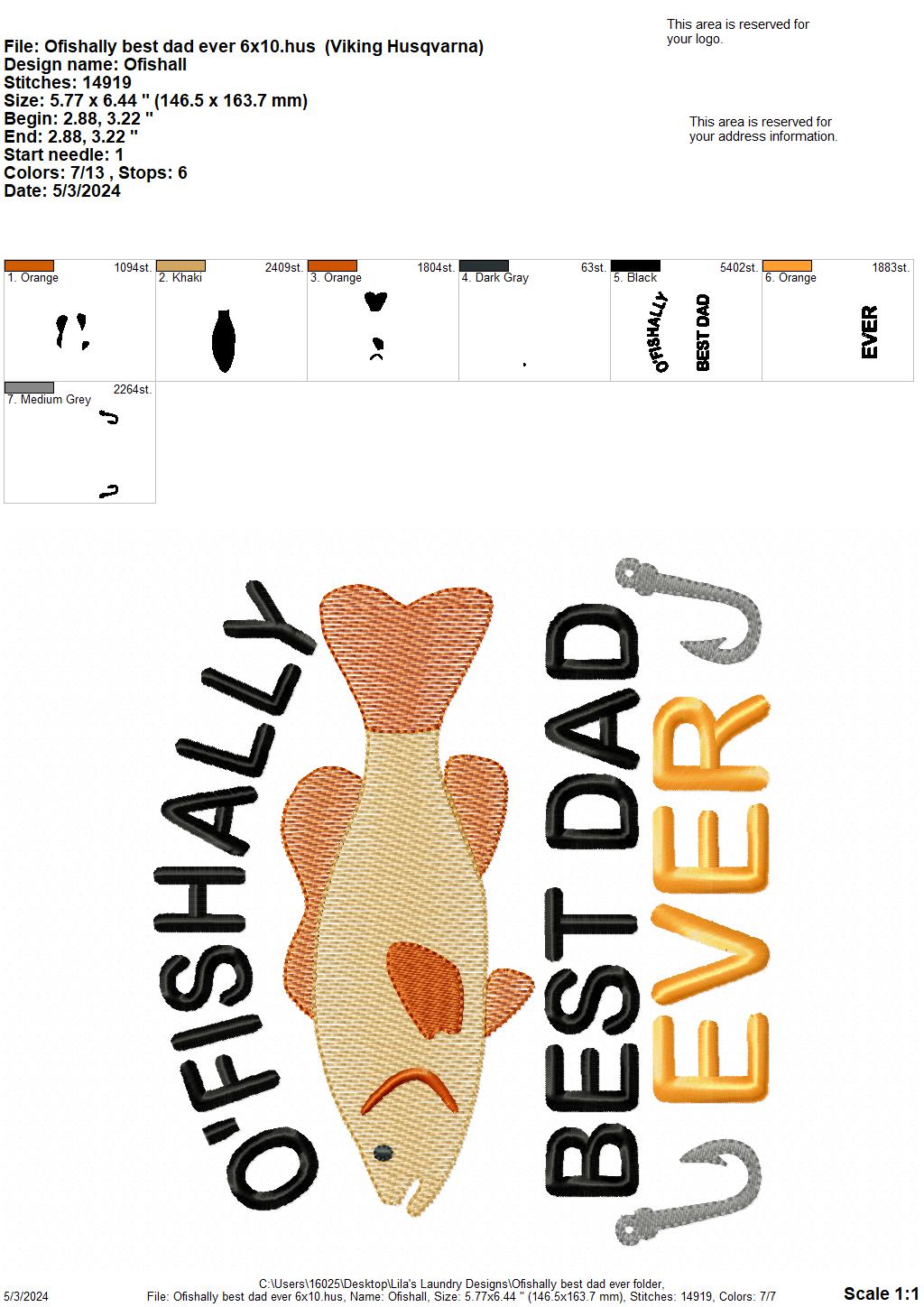 O'Fishally Best Dad Ever - 4 Sizes - Digital Embroidery Design