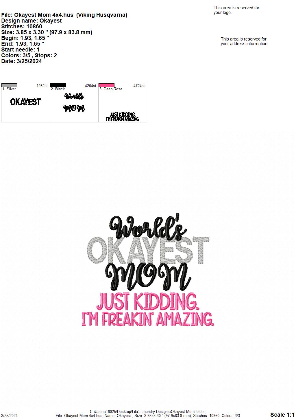 Okayest Mom - 4 Sizes - Digital Embroidery Design
