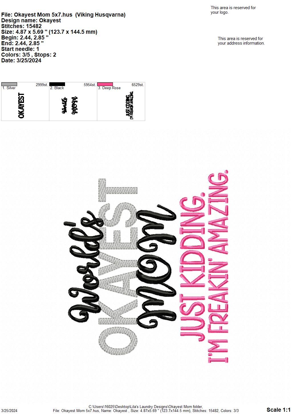 Okayest Mom - 4 Sizes - Digital Embroidery Design
