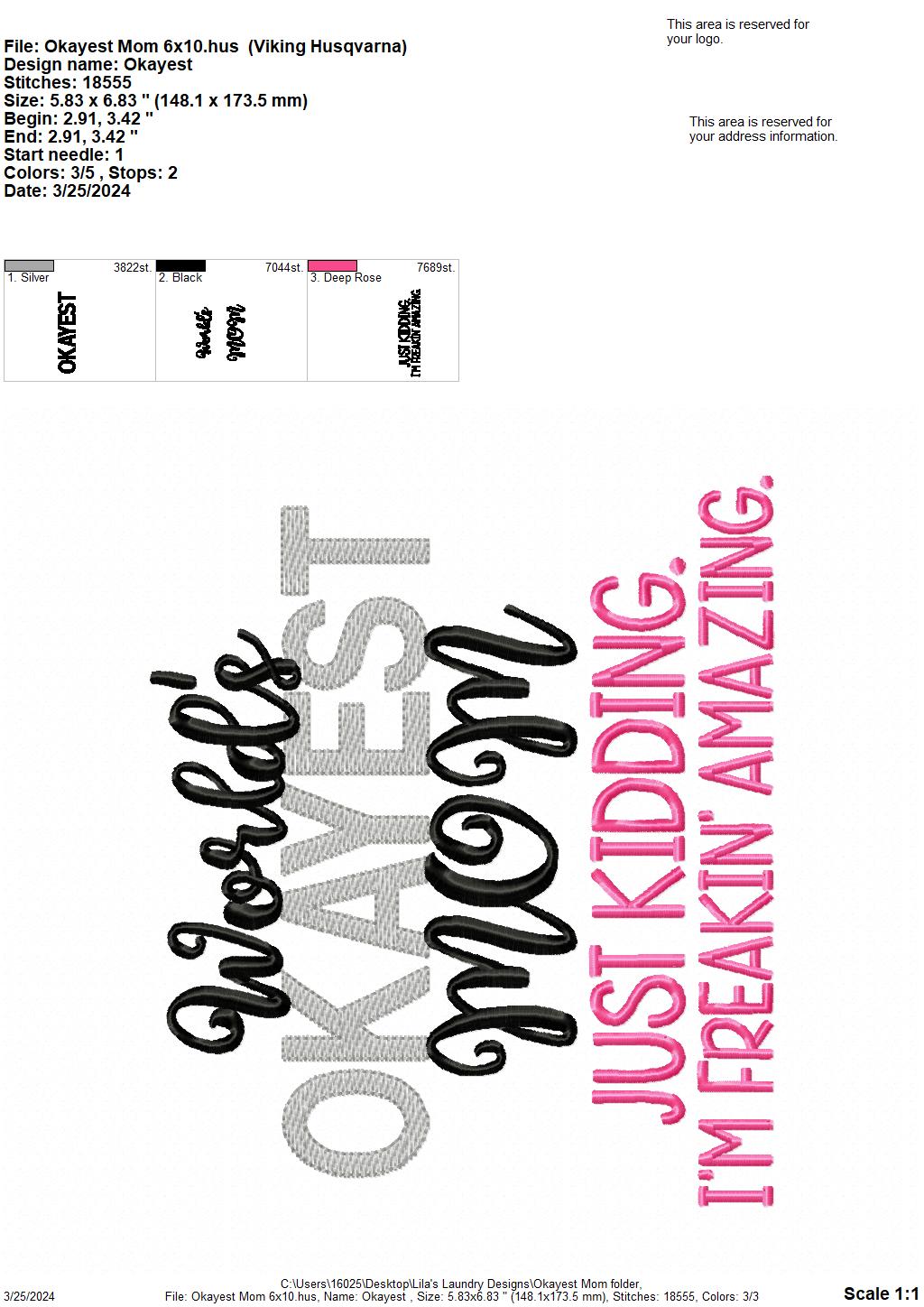 Okayest Mom - 4 Sizes - Digital Embroidery Design