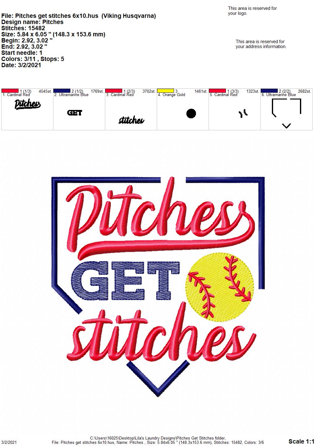 Pitches Get Stitches - 3 sizes- Digital Embroidery Design