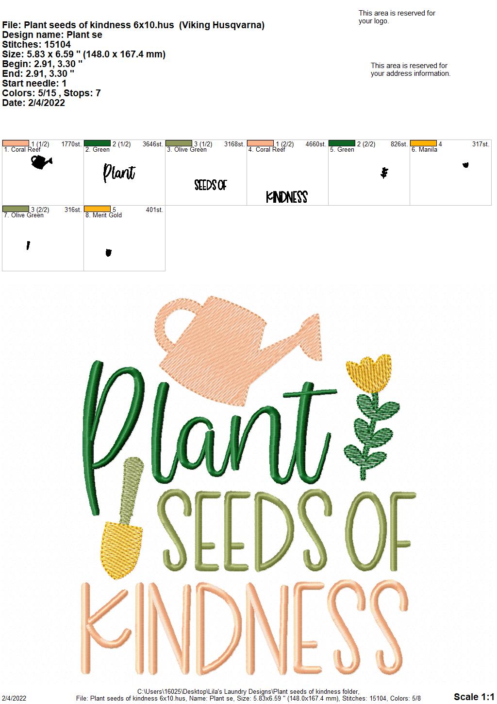Plant Seeds of Kindness - 3 sizes- Digital Embroidery Design