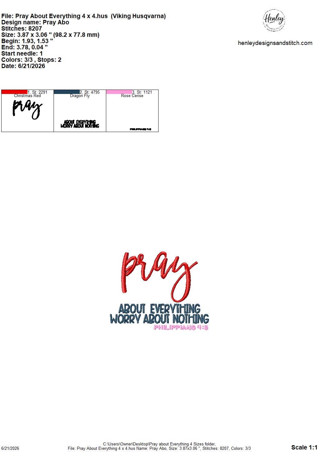 Bible Verse – PRAY About Everything – Philippians 4:6 – 4 x 4, 5 x 7, 6 x 10 and 8 x 12 – DIGITAL Embroidery Design