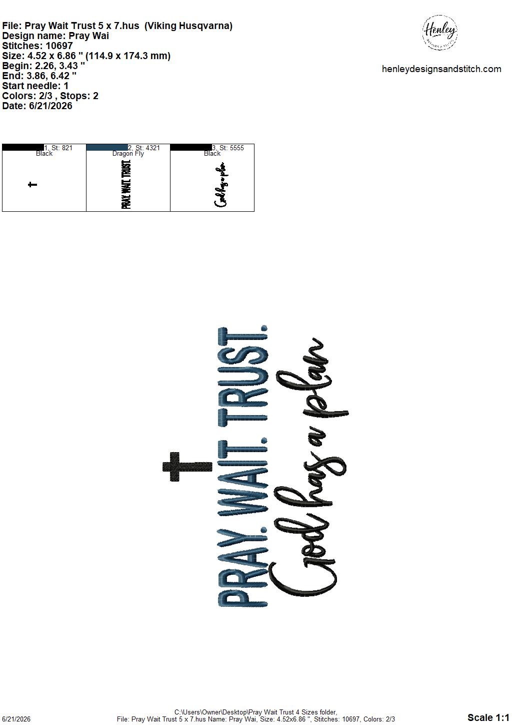 PRAY – WAIT – TRUST – God has a plan – 4 x 4, 5 x 7, 6 x 10 and 8 x 12 – DIGITAL Embroidery Design