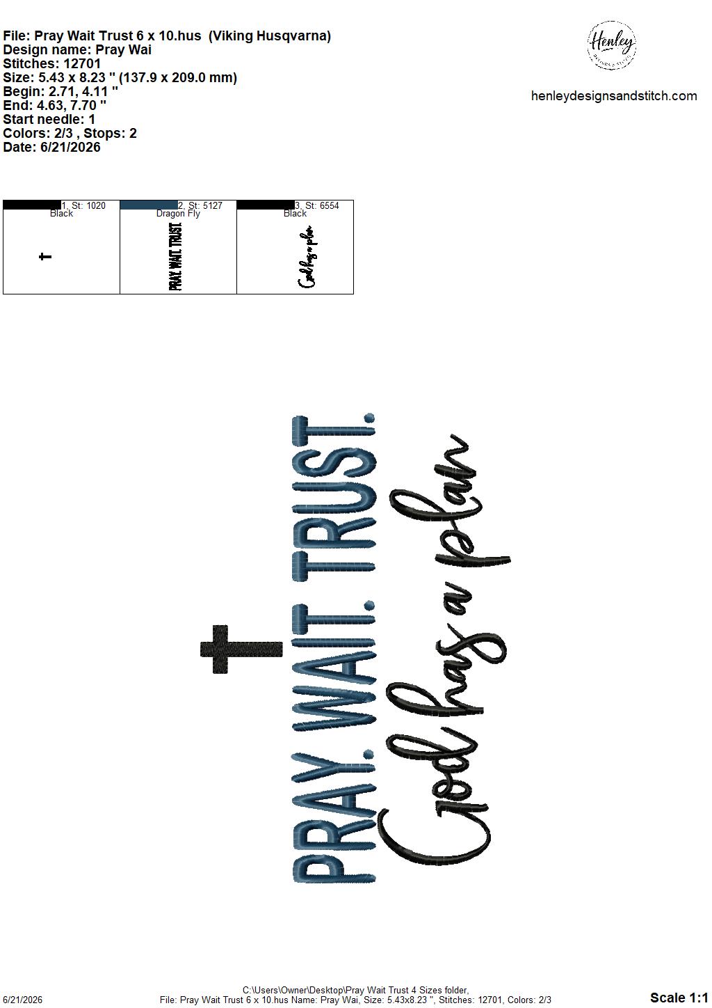 PRAY – WAIT – TRUST – God has a plan – 4 x 4, 5 x 7, 6 x 10 and 8 x 12 – DIGITAL Embroidery Design