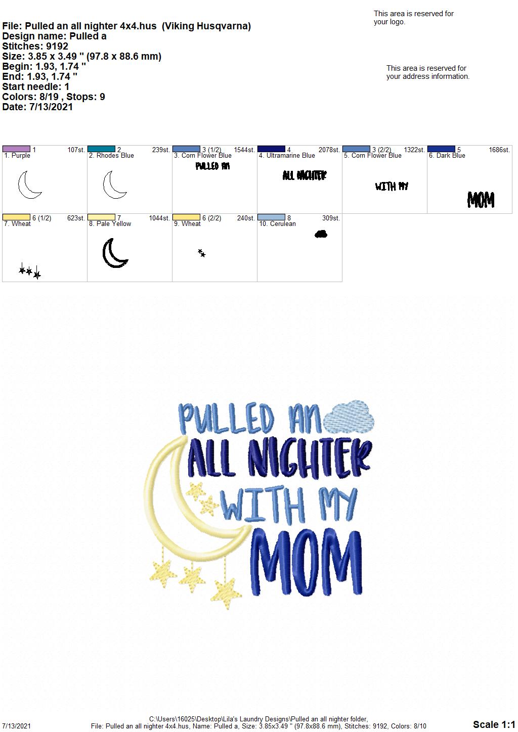 Pulled an All Nighter - 3 sizes- Digital Embroidery Design