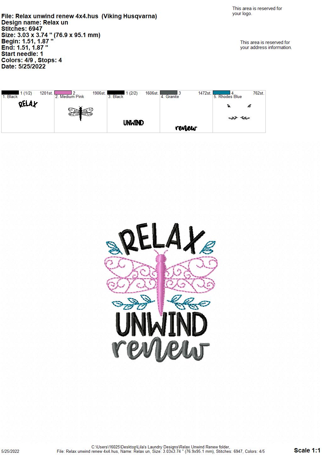 Relax Unwind Renew - 4 sizes- Digital Embroidery Design