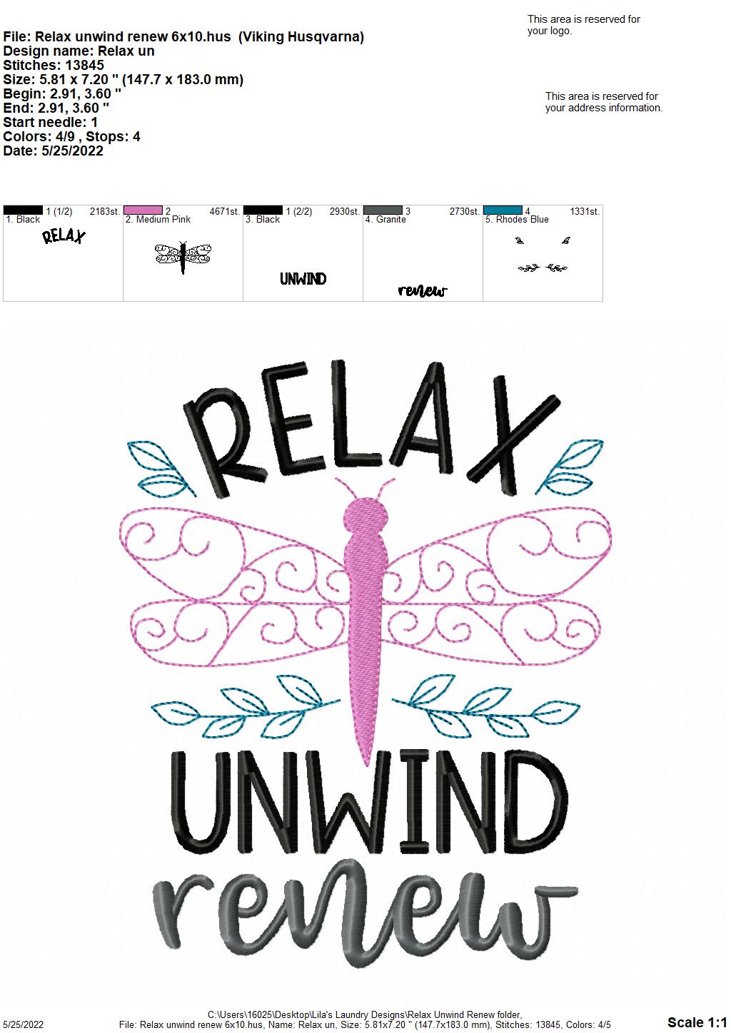 Relax Unwind Renew - 4 sizes- Digital Embroidery Design