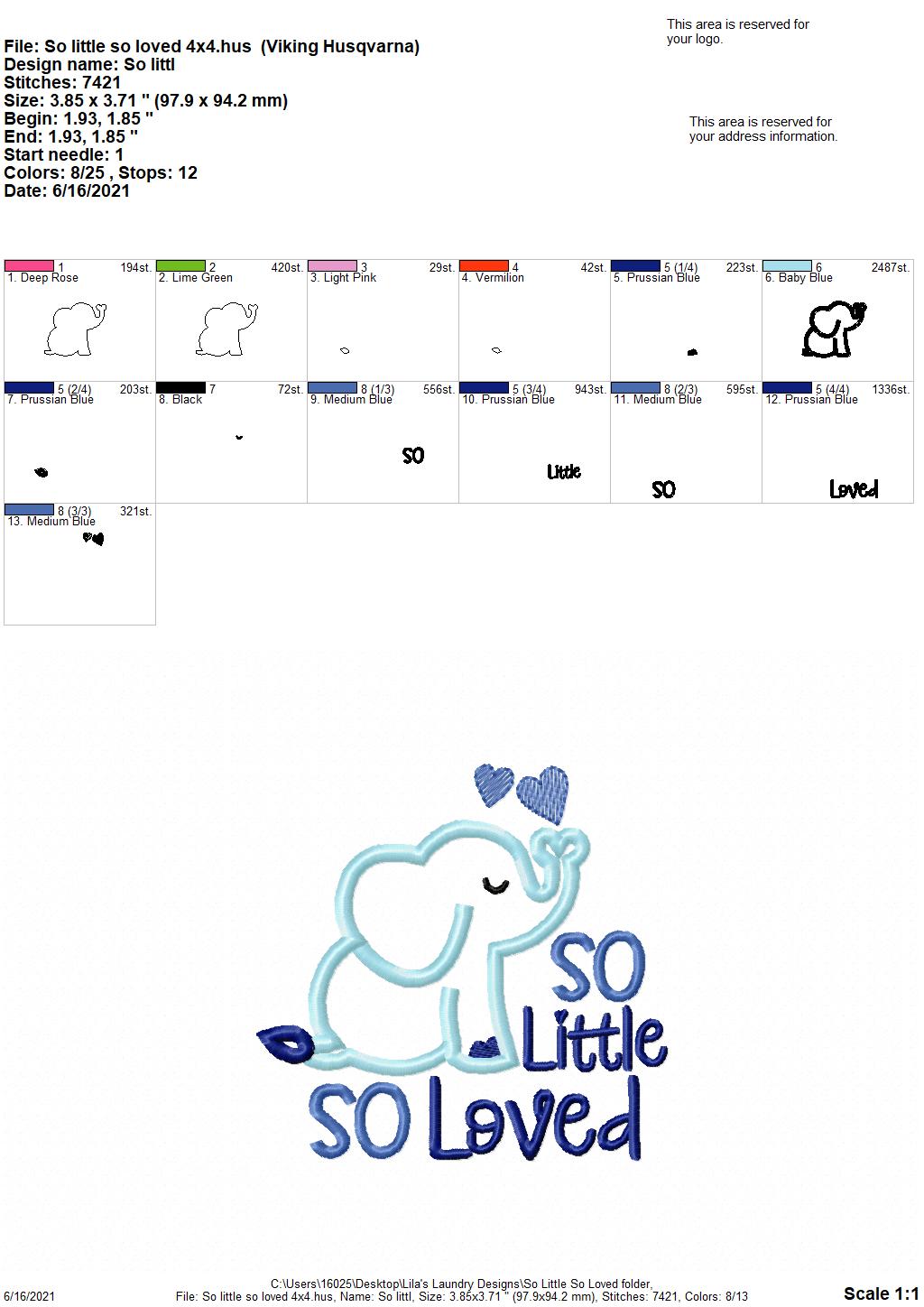 So Little So Loved - 4 sizes- Digital Embroidery Design