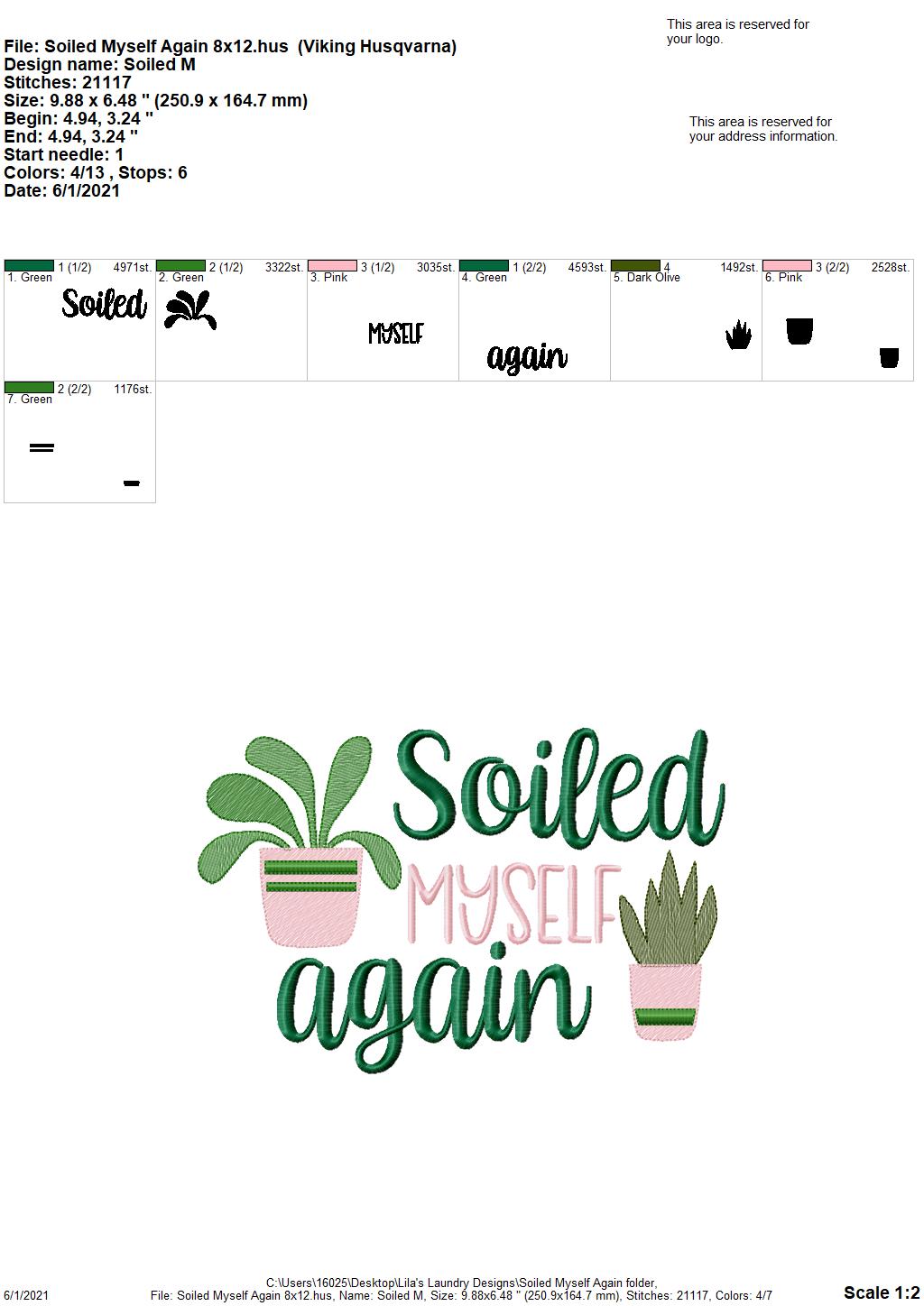 Soiled Myself Again - 3 sizes- Digital Embroidery Design
