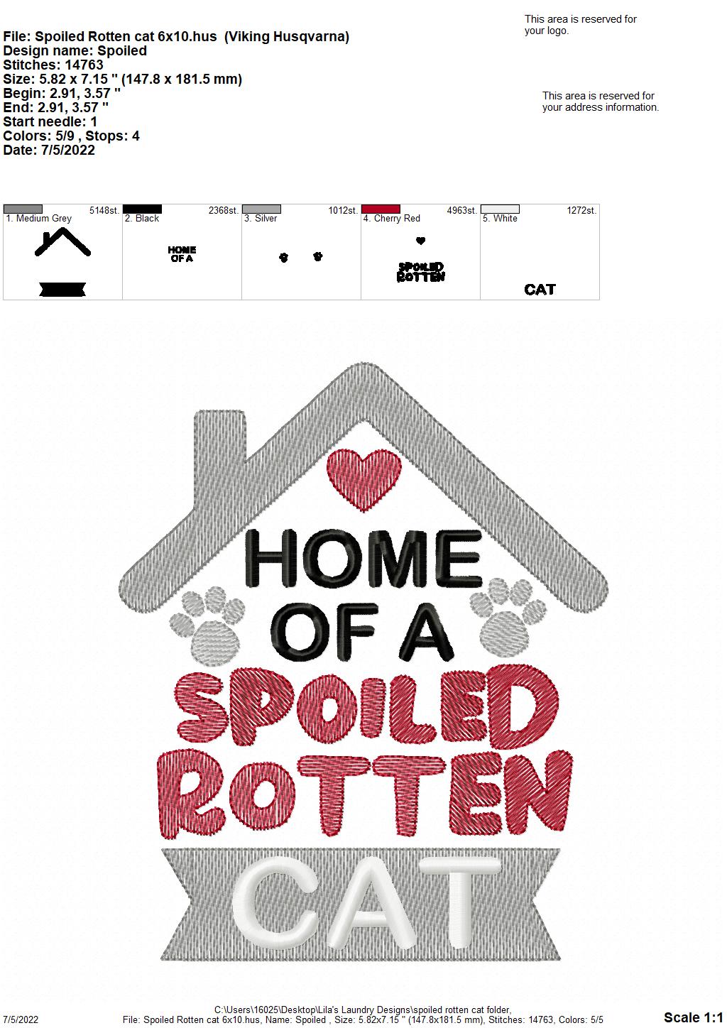Spoiled Rotten Cat - 3 sizes- Digital Embroidery Design