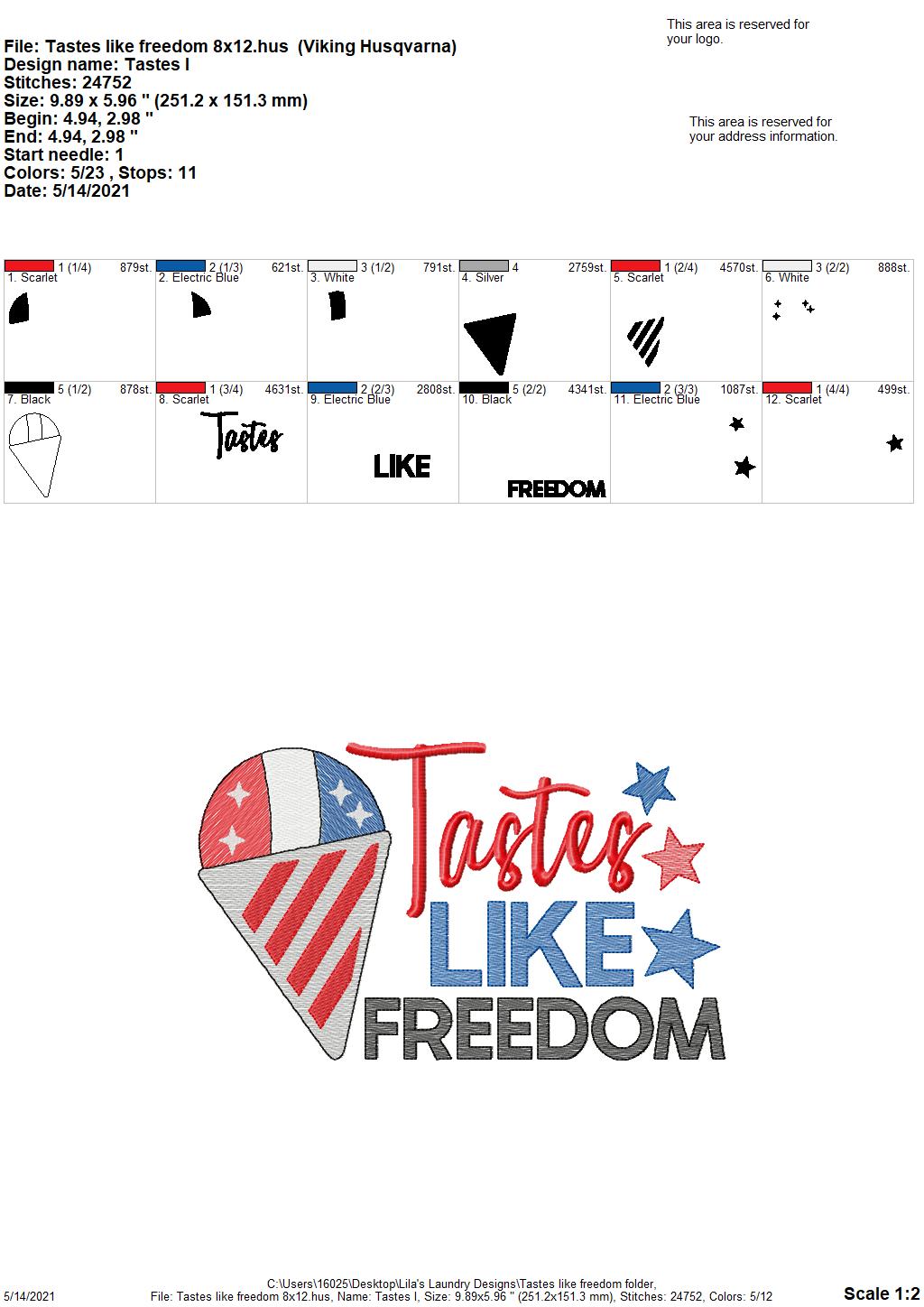 Tastes Like Freedom - 3 sizes- Digital Embroidery Design