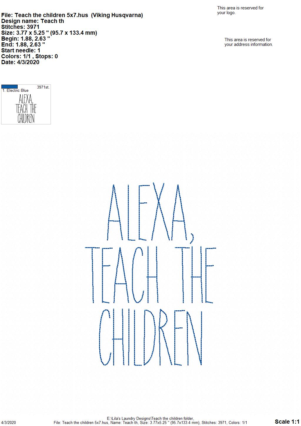 Teach the Children - 2 Sizes - Digital Embroidery Design