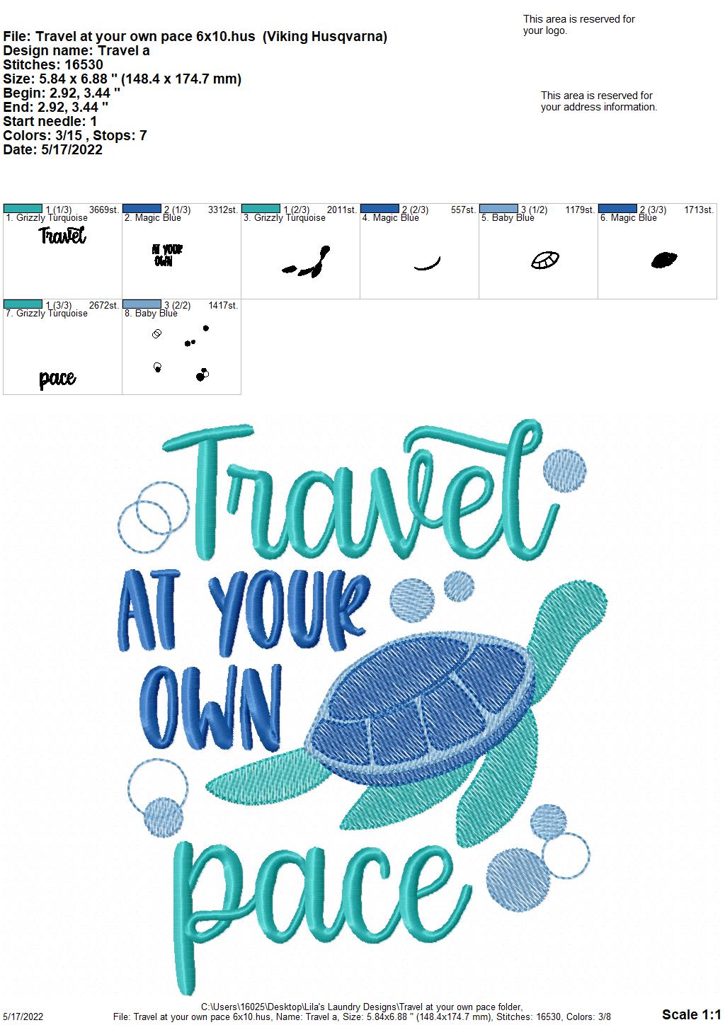Travel At Your Own Pace - 4 sizes- Digital Embroidery Design