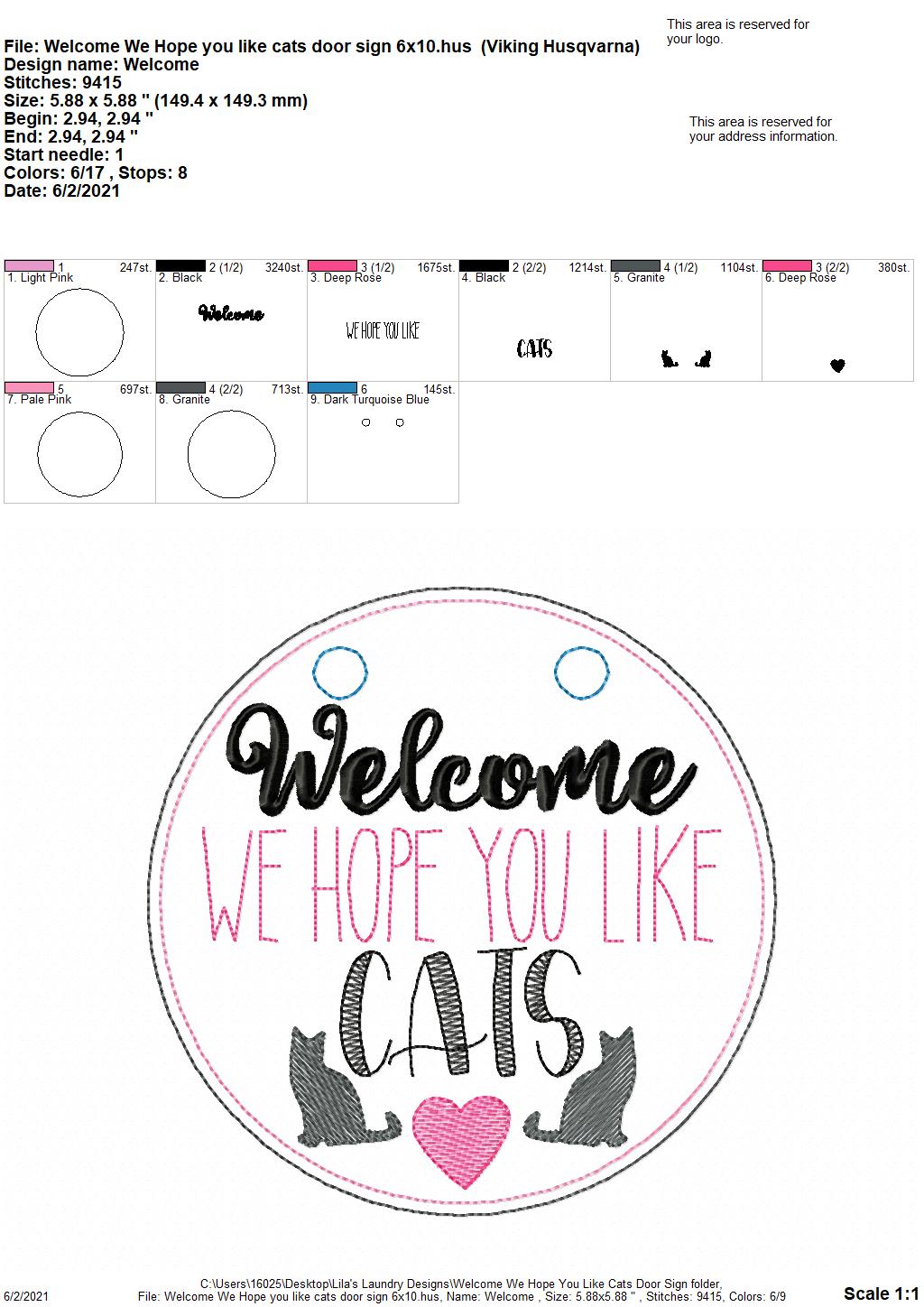 Welcome We Hope You Like Cats Door Hanger - 3 sizes - Digital Embroidery Design