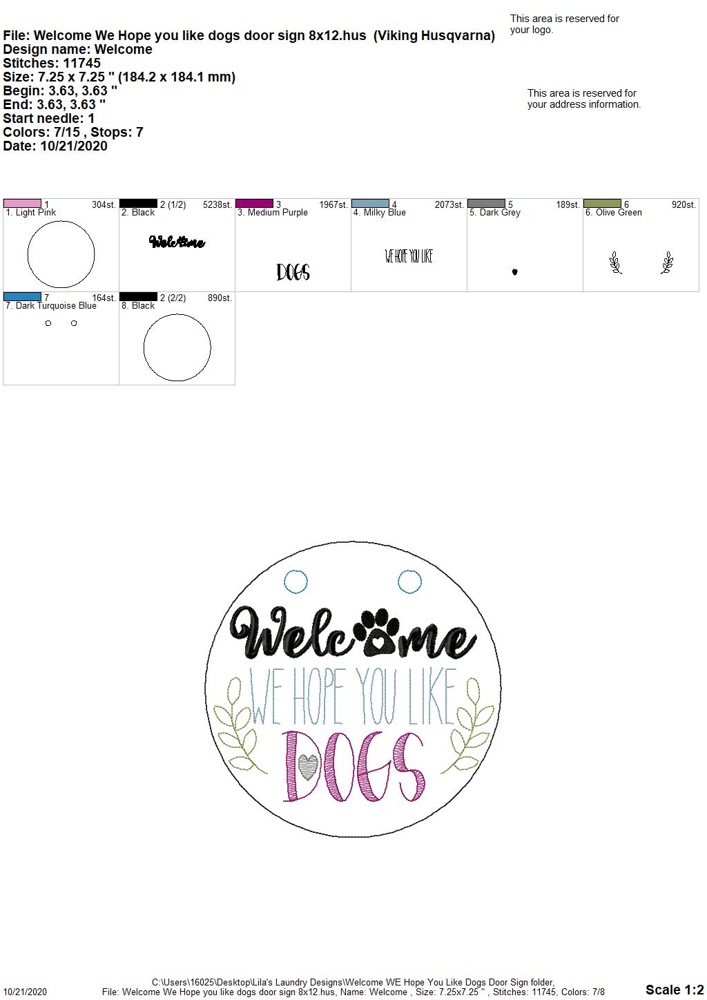 Welcome We Hope You Like Dogs Door Hanger - 3 sizes - Digital Embroidery Design