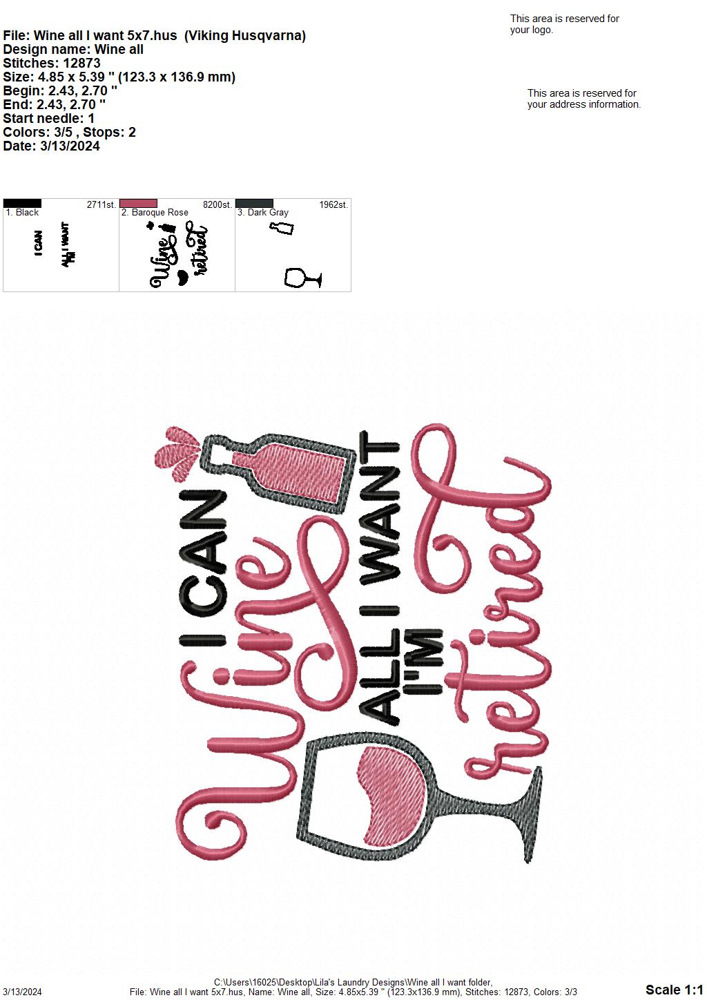 Wine All I Want - 4 Sizes - Digital Embroidery Design