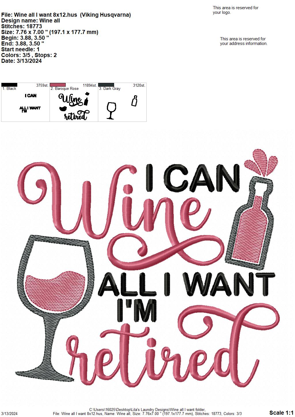 Wine All I Want - 4 Sizes - Digital Embroidery Design