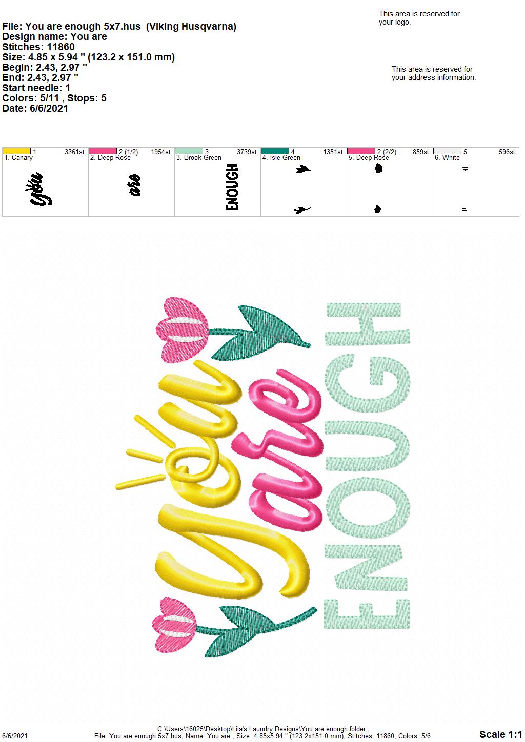 You are Enough - 3 sizes- Digital Embroidery Design
