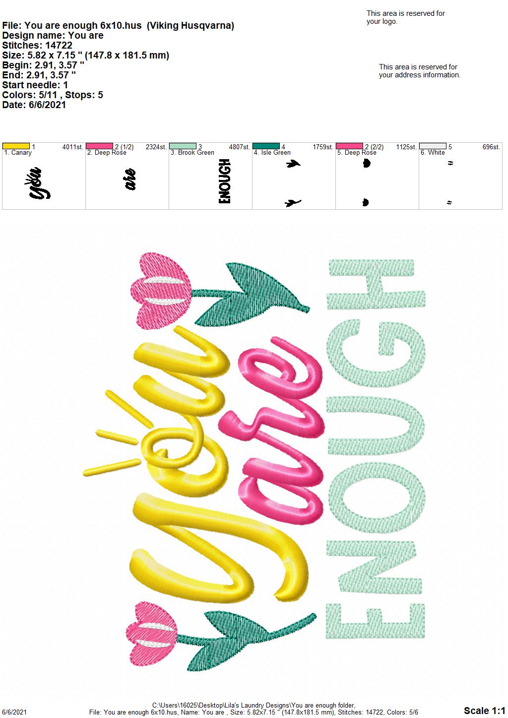 You are Enough - 3 sizes- Digital Embroidery Design