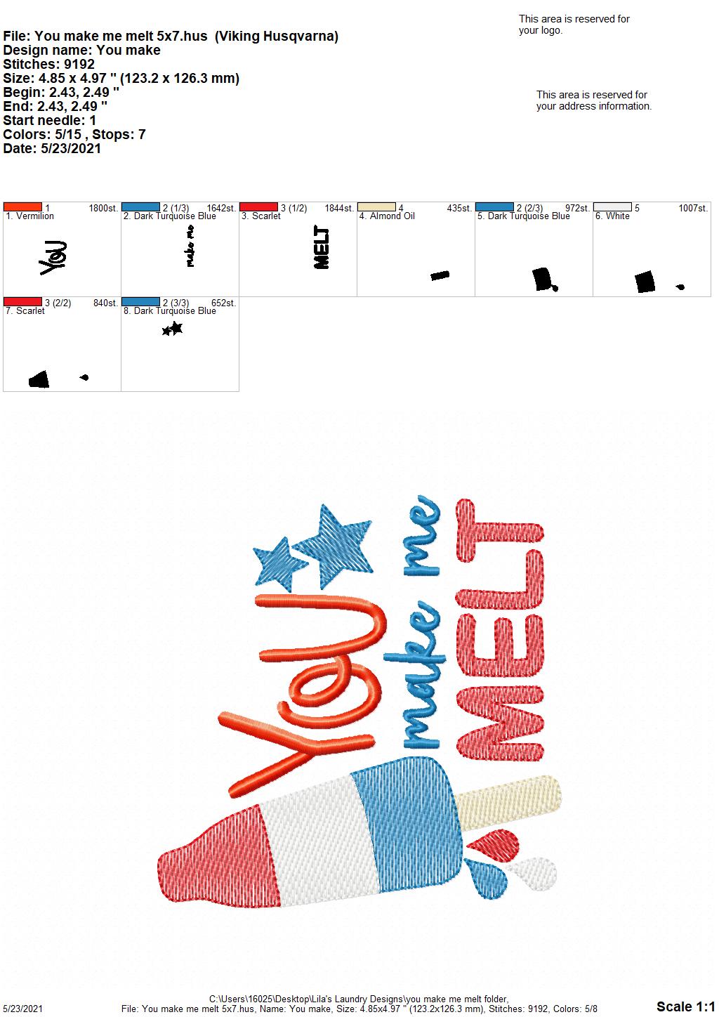 You Make Me Melt - 4 sizes- Digital Embroidery Design