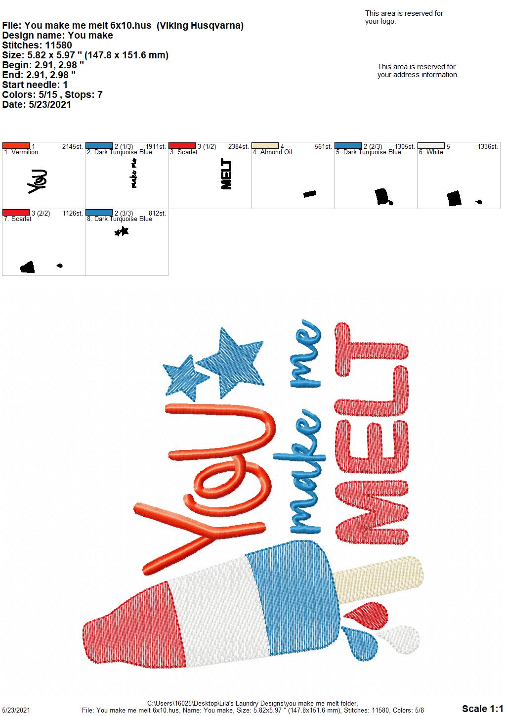 You Make Me Melt - 4 sizes- Digital Embroidery Design