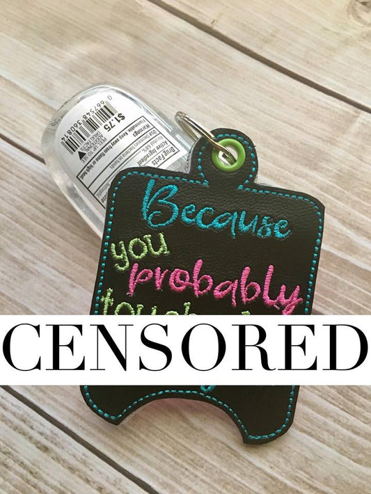 Mature Junk Sanitizer Holders - Embroidery Design - DIGITAL Embroidery DESIGN