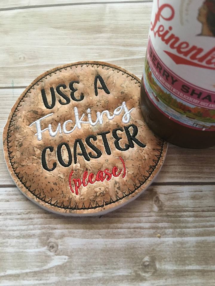 Mature Use A Coaster 4x4 - Embroidery Design - DIGITAL Embroidery DESIGN