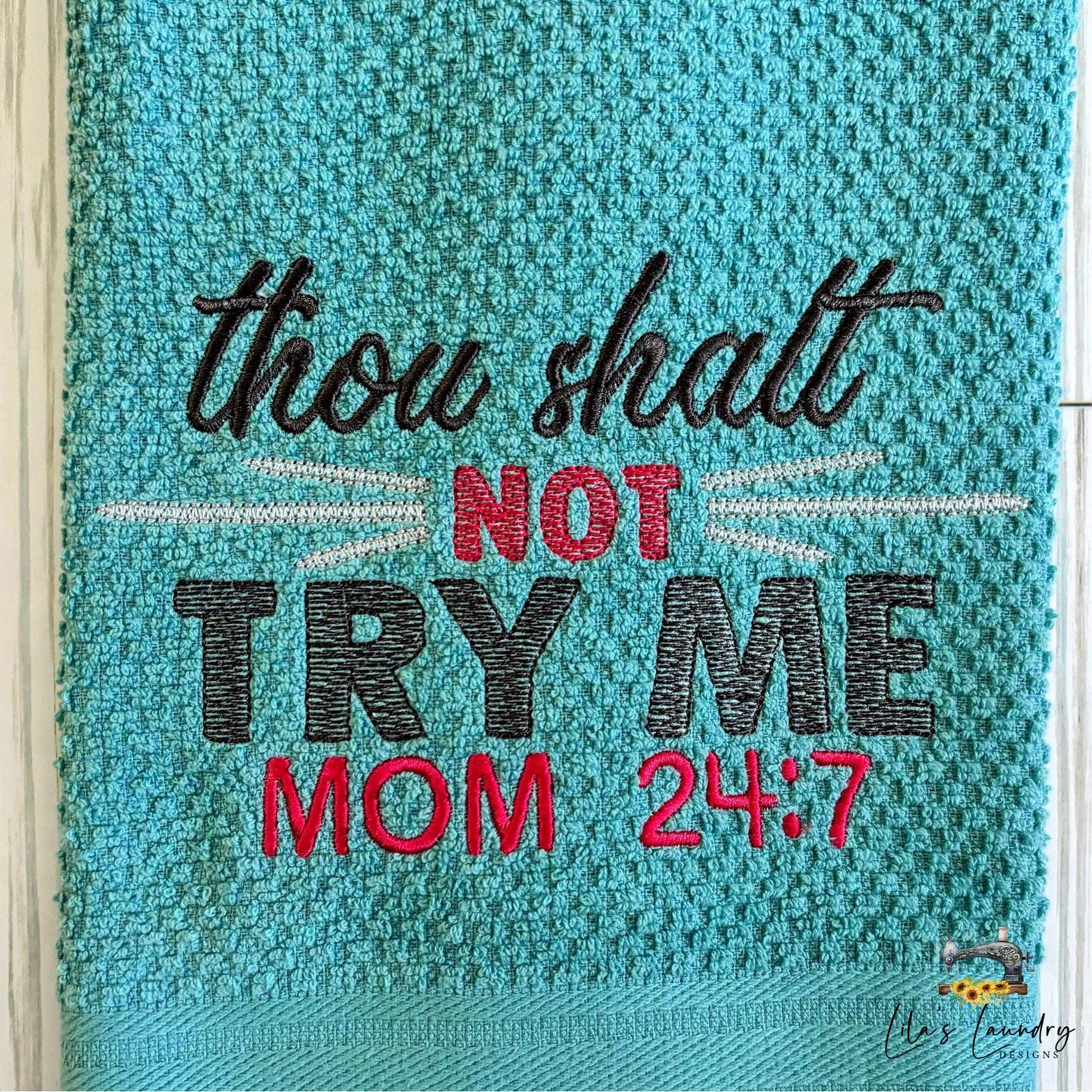 Mom 24:7 - 4 Sizes - Digital Embroidery Design