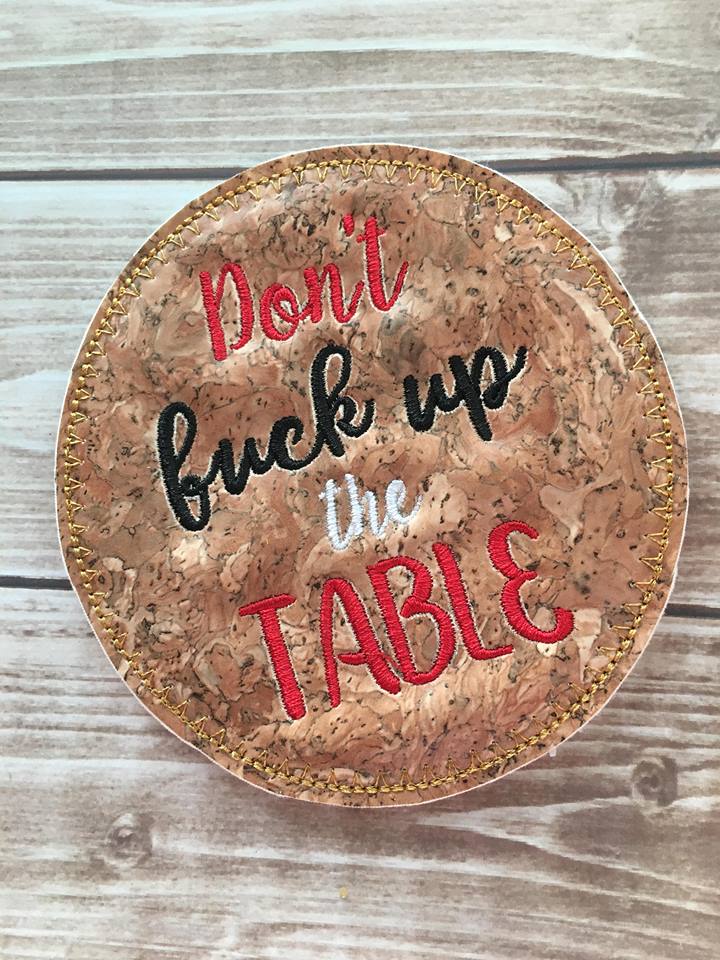 Mature Don't Mess Up the Table Coaster 4x4 - Embroidery Design - DIGITAL Embroidery DESIGN