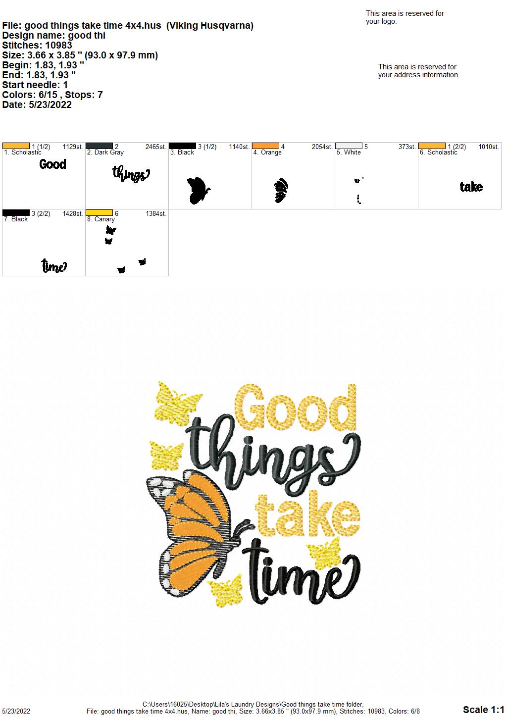 Good things take time - 4 sizes- Digital Embroidery Design