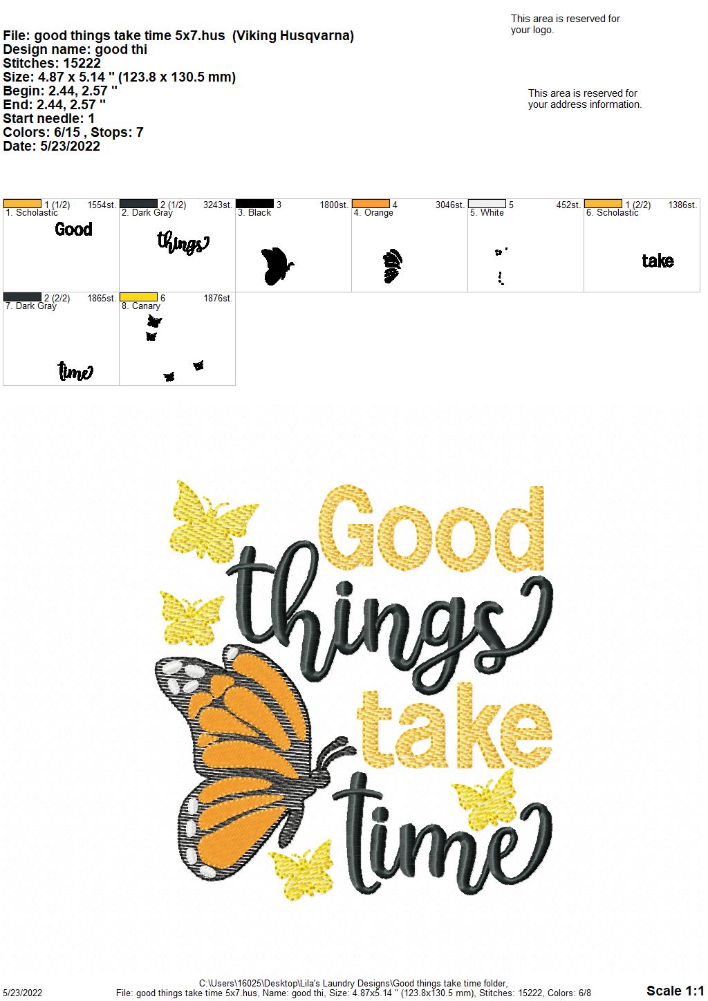 Good things take time - 4 sizes- Digital Embroidery Design