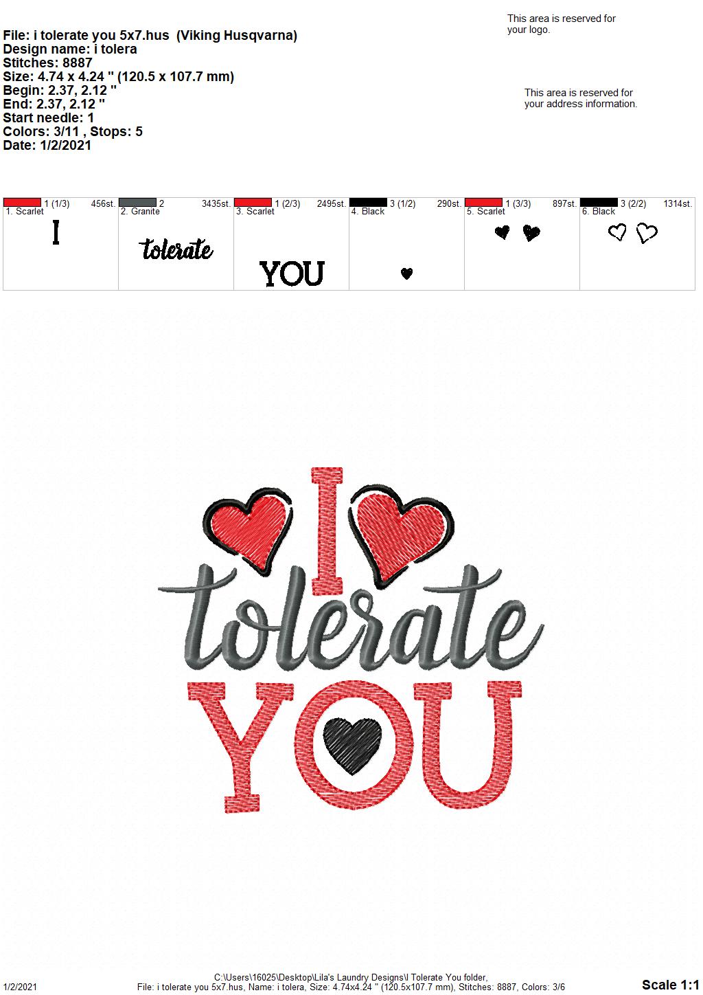 I Tolerate You - 3 sizes- Digital Embroidery Design
