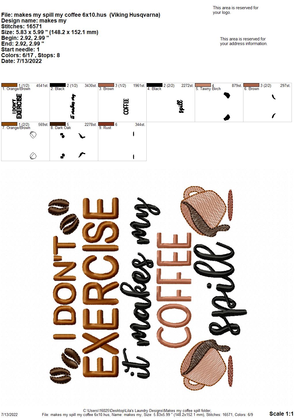 Makes My Coffee Spill - 3 sizes- Digital Embroidery Design