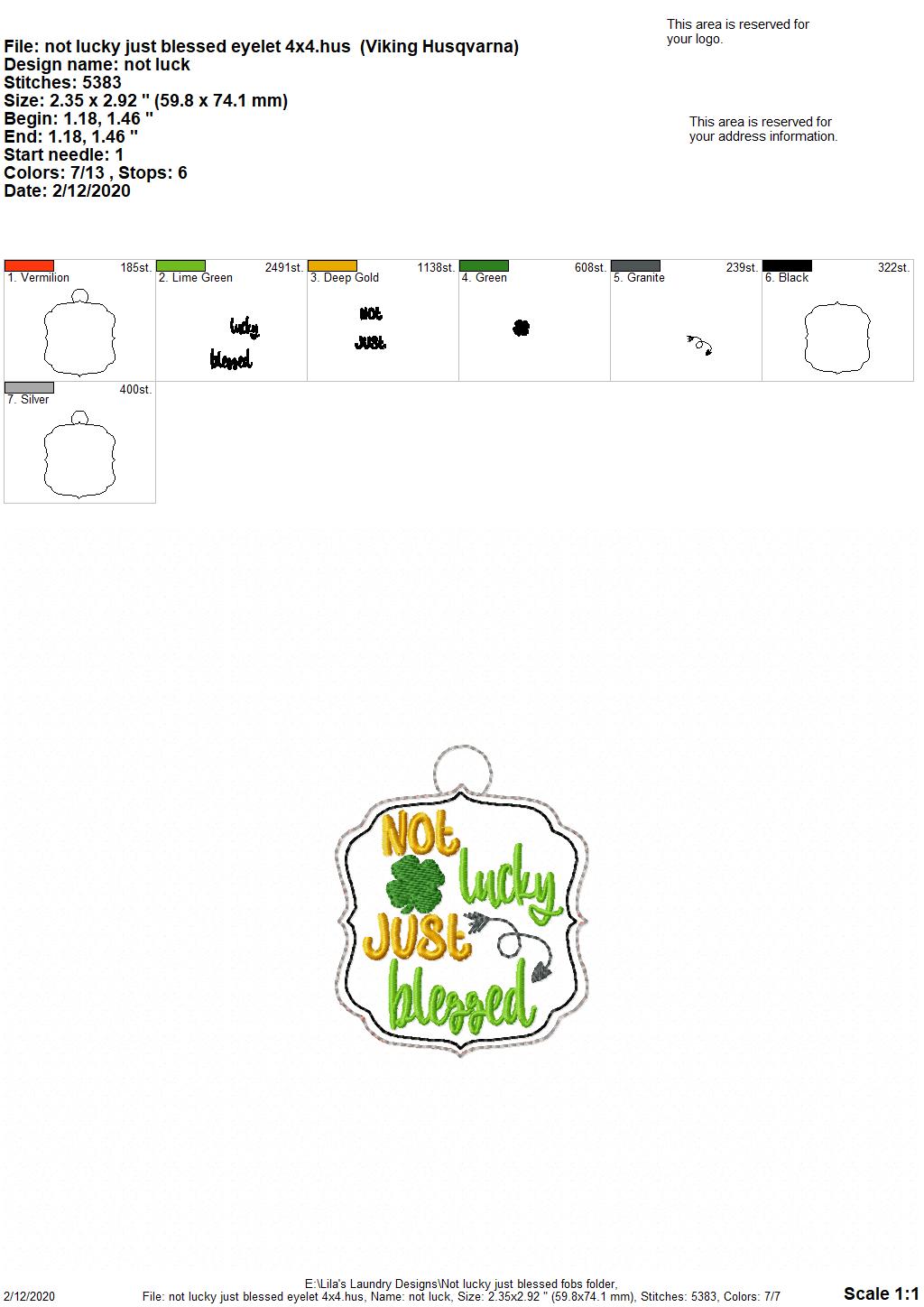 Not Lucky Just Blessed Fobs -  DIGITAL Embroidery DESIGN