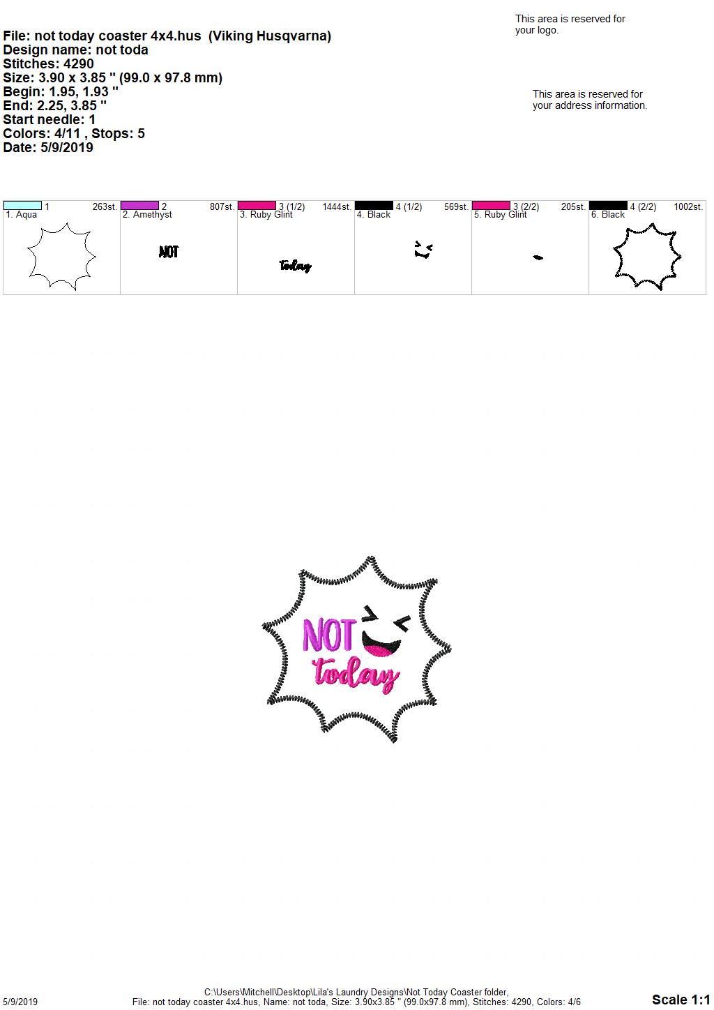 Not Today Coaster 4x4 - DIGITAL Embroidery DESIGN