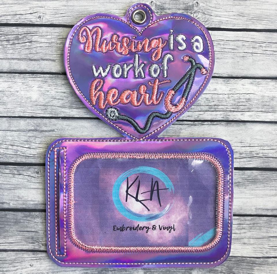Nursing is a Work of Heart horizontal ID holder - 5 x 7 - Embroidery Design - DIGITAL Embroidery design