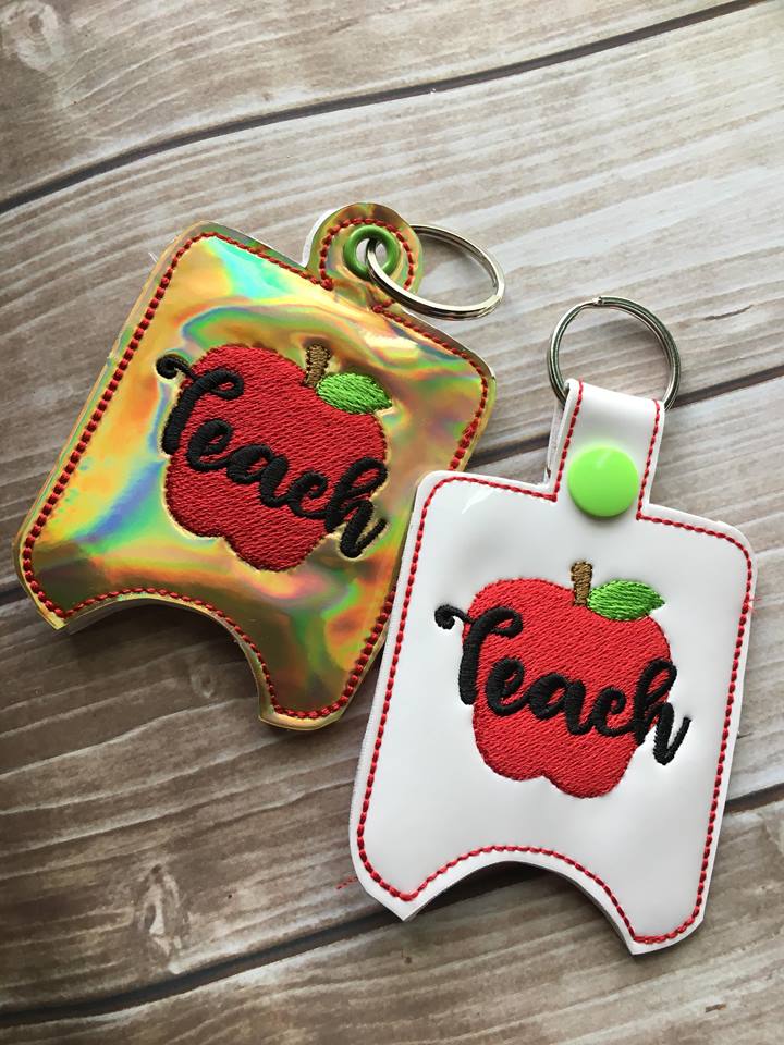 Teach Sanitizer Holders - Embroidery Design - DIGITAL Embroidery DESIGN