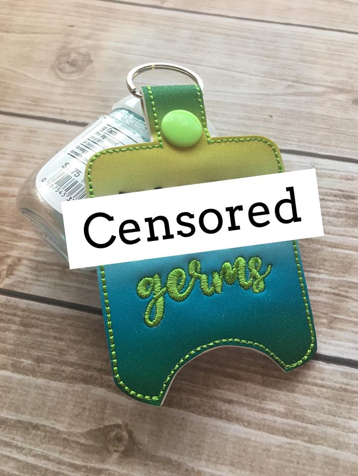 Mature Germs Sanitizer Holder - Embroidery Design - DIGITAL Embroidery DESIGN