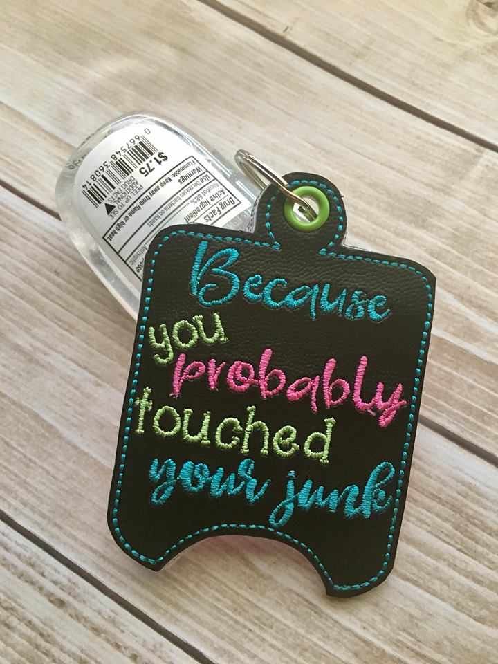 Mature Junk Sanitizer Holders - Embroidery Design - DIGITAL Embroidery DESIGN