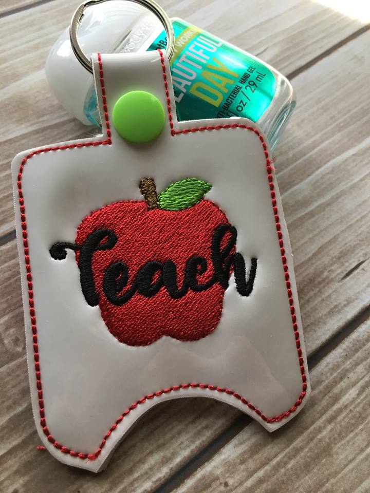Teach Sanitizer Holders - Embroidery Design - DIGITAL Embroidery DESIGN