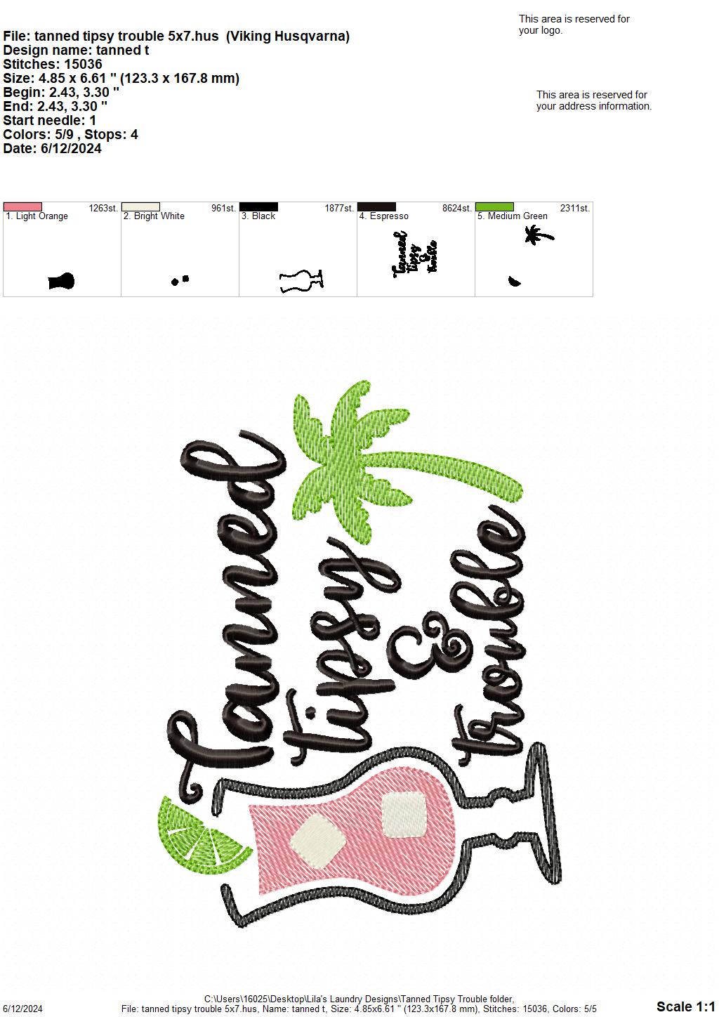 Tanned Tipsy & Trouble - 4 Sizes - Digital Embroidery Design