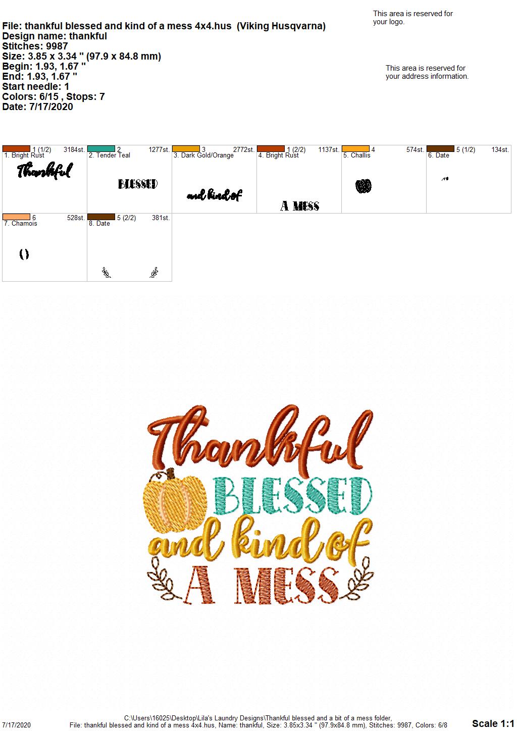 Thankful Blessed and Kind of a Mess - 3 Sizes - Digital Embroidery Design