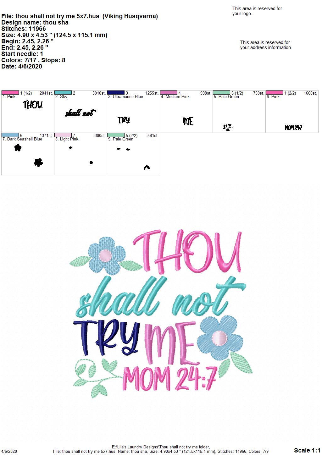 Thou Shall Not Try Me - 3 Sizes - Digital Embroidery Design