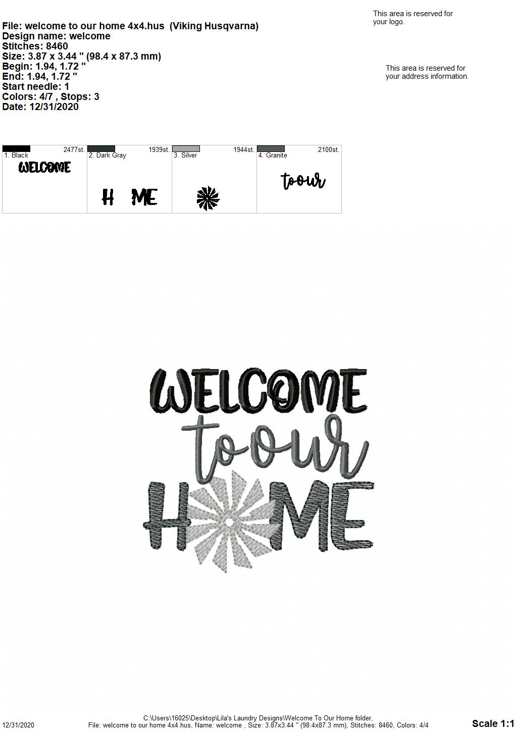 Welcome To Our Home - 4 sizes- Digital Embroidery Design